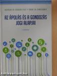 Az ápolás és a gondozás jogi alapjai