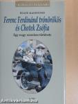 Ferenc Ferdinánd trónörökös és Chotek Zsófia