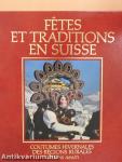 Fétes et Traditions en Suisse