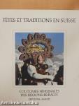 Fétes et Traditions en Suisse