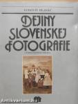 Dejiny Slovenskej Fotografie