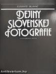 Dejiny Slovenskej Fotografie