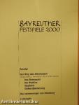 Bayreuther Festspiele 2000