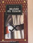 Biliárd fél tízkor