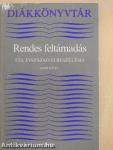 Rendes feltámadás I-II.