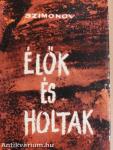 Élők és holtak