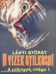 A vizek gyilkosai