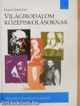 Világirodalom középiskolásoknak