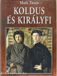 Koldus és királyfi