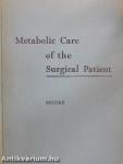 Metabolic Care of the Surgical Patient