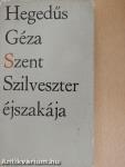 Szent Szilveszter éjszakája