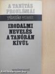 Irodalmi nevelés a tanórán kívül