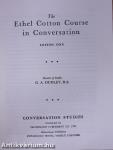 The Ethel Cotton Course in Conversation Lessons No. 1-12.