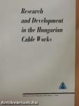 Research and Development in the Hungarian Cable Works 1982