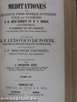 Meditationes de praecipuis fidei nostrae mysteriis, vitae ac passionis I-IV.