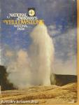 A Photographic and Comprehensive Guide to Yellowstone National Park