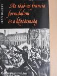 Az 1848-as francia forradalom és a köztársaság