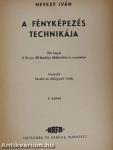 A fényképezés technikája I-II.