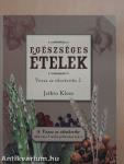 Egészséges ételek