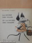 La Souris des Villes et la Souris des Champs