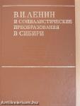 V. I. Lenin és a szocialista átalakulások Szibériában (orosz nyelvű)