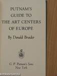 Putnam's Guide to the Art Centers of Europe