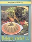 Reform ételek 1.