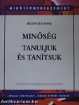 Minőség - Tanuljuk és tanítsuk