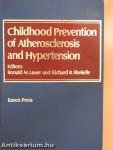 Childhood Prevention of Atherosclerosis and Hypertension