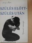 Szülés előtt-szülés után