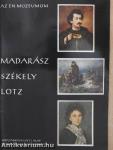 Madarász, Székely, Lotz