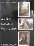 Markó, Barabás, Munkácsy