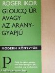 Gloucq úr avagy az aranygyapjú