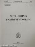 Acta Ordinis Fratrum Minorum Ianuarii-Decembris 1999 I-III.