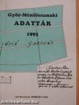Győr-Ménfőcsanaki Adattár 1993 (dedikált példány)