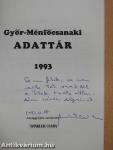 Győr-Ménfőcsanaki Adattár 1993 (dedikált példány)