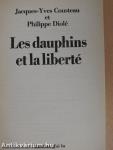 Les dauphins et la liberté