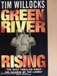 Green River Rising