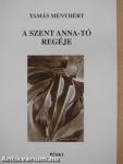 A Szent Anna-tó regéje (dedikált példány)