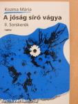 A jóság síró vágya I-II. (dedikált példány)