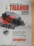 Trianon rockopera ősbemutató