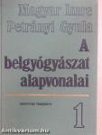 A belgyógyászat alapvonalai 1-2.
