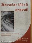 Havakat idéző szavak (dedikált példány)