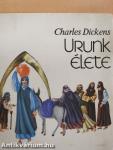 Urunk élete
