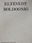 Eltévedt boldogság