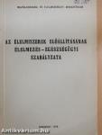 Az élelmiszerek előállításának élelmezés-egészségügyi szabályzata