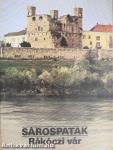 Sárospatak - Rákóczi vár