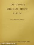 Das grosse Wilhelm Busch Album