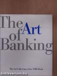 The Art of Banking