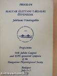 Magyar Élettani Társaság ötvenedik Jubileumi Vándorgyűlése - Program